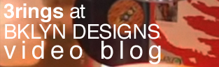 At Bklyn Designs: Video Blog